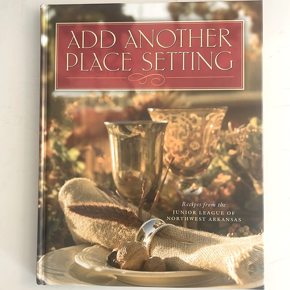 The Junior League of Northwest Arkansas  cookbook